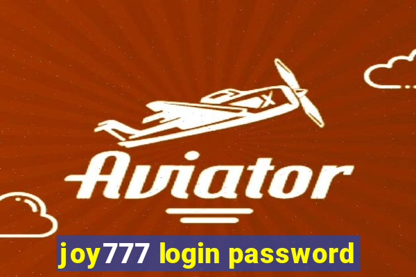 joy777 login password